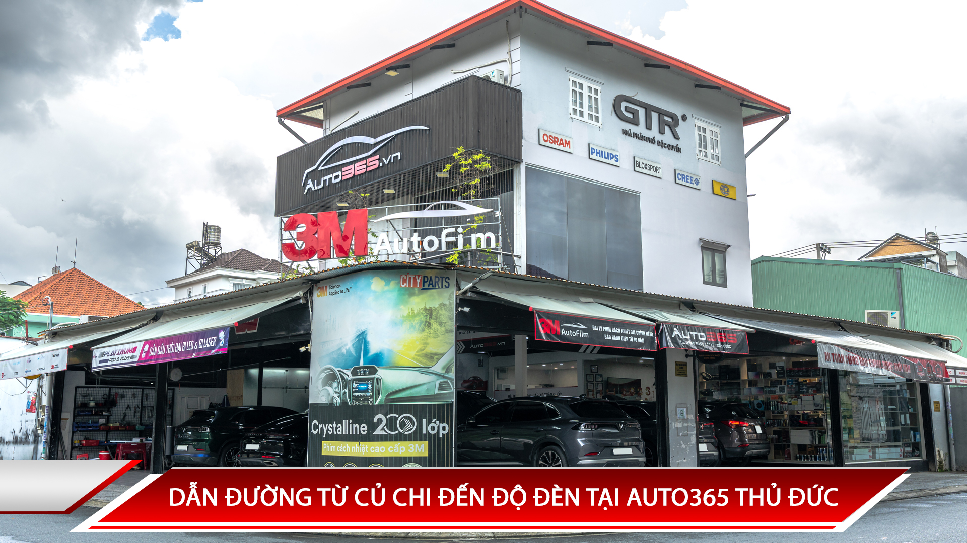 DẪN ĐƯỜNG TỪ CỦ CHI ĐẾN ĐỘ ĐÈN TẠI AUTO365 THỦ ĐỨC